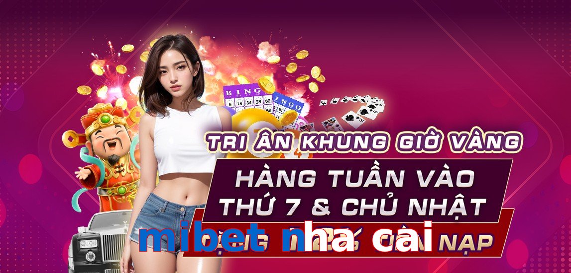 mibet nha cai