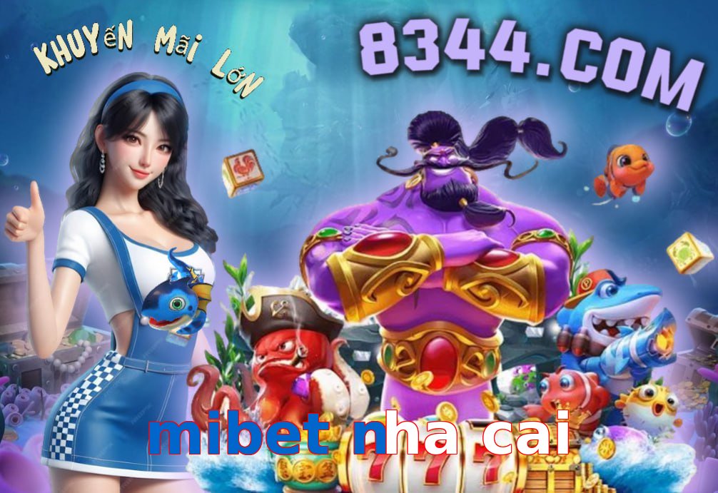 mibet nha cai