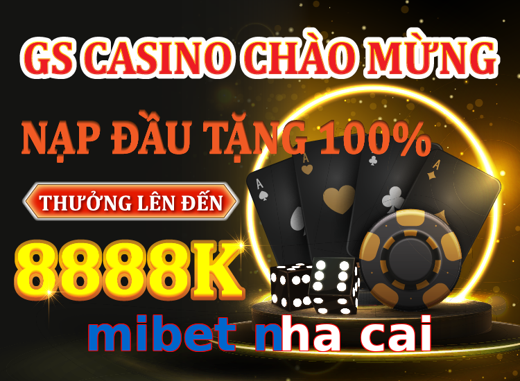 mibet nha cai